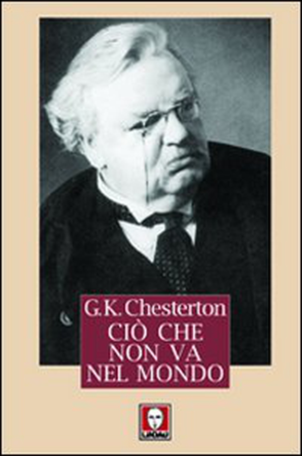 Ciò che non va nel mondo - Librerie.coop Ciò che non va nel mondo - Librerie.coop