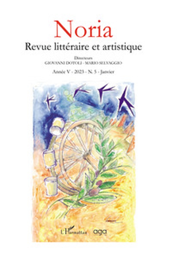 Noria. Revue littéraire et artistique - Vol. 5 - Librerie.coop Noria. Revue littéraire et artistique - Vol. 5 - Librerie.coop