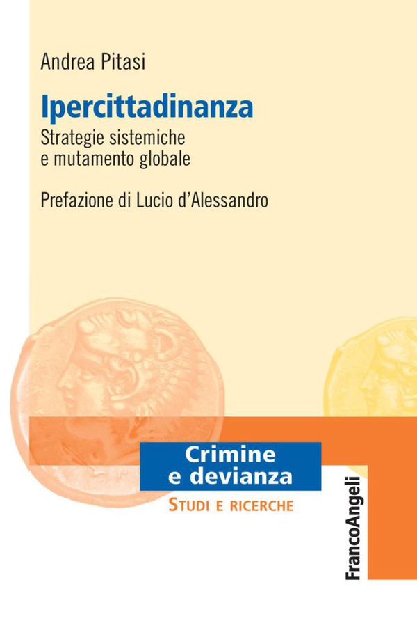 Ipercittadinanza. Strategie sistemiche e mutamento globale - Librerie.coop Ipercittadinanza. Strategie sistemiche e mutamento globale - Librerie.coop