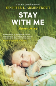 Stay with Me. Rimani con me - Librerie.coop Stay with Me. Rimani con me - Librerie.coop