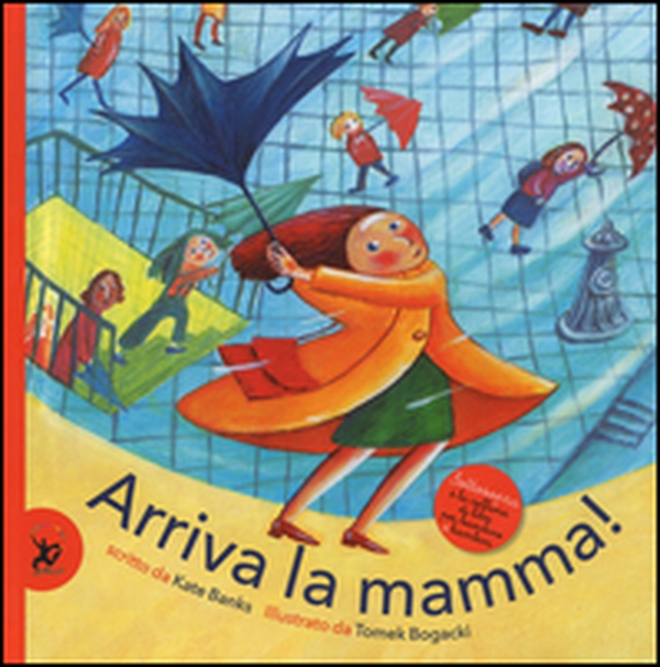 Arriva la mamma! - Librerie.coop Arriva la mamma! - Librerie.coop