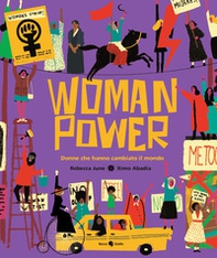 Woman power. Donne che hanno cambiato il mondo - Librerie.coop