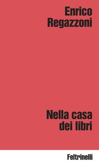 Nella casa dei libri - Librerie.coop Nella casa dei libri - Librerie.coop