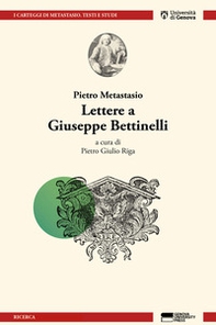 Lettere a Giuseppe Bettinelli - Librerie.coop