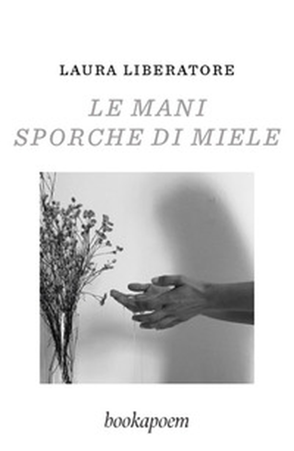 Le mani sporche di miele - Librerie.coop Le mani sporche di miele - Librerie.coop