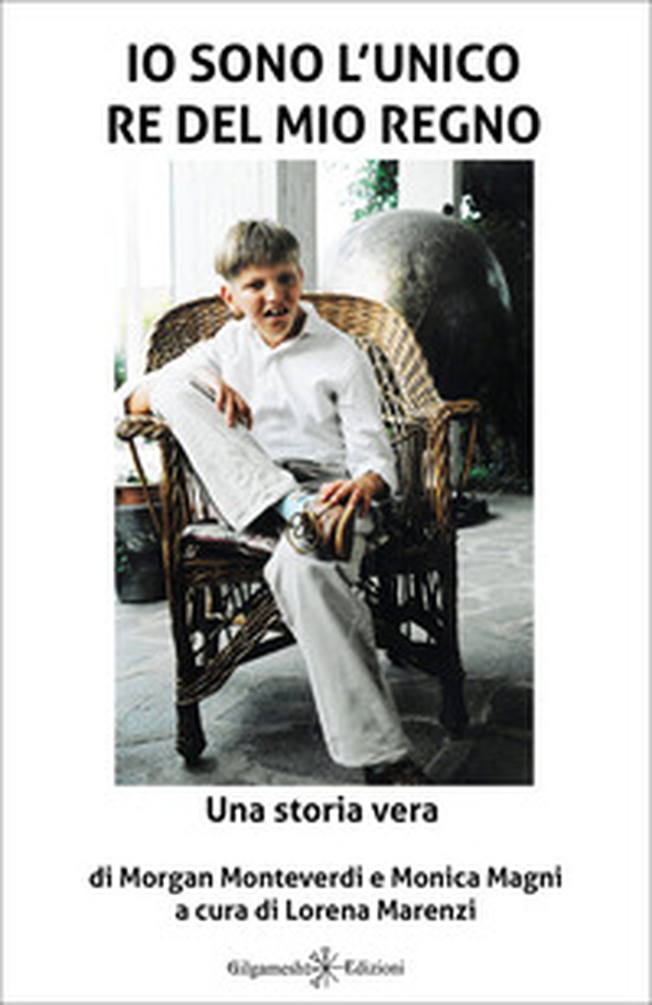 Io sono l'unico re del mio regno - Librerie.coop