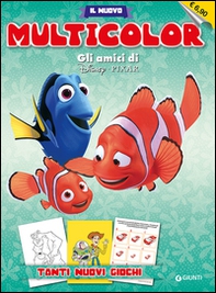 Gli amici di Disney Pixar. Il nuovo multicolor - Librerie.coop Gli amici di Disney Pixar. Il nuovo multicolor - Librerie.coop