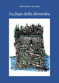 La fuga della Diomedea - Librerie.coop