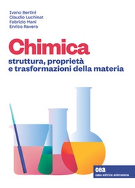 Chimica generale. Struttura, proprietà e trasformazioni della materia - Librerie.coop