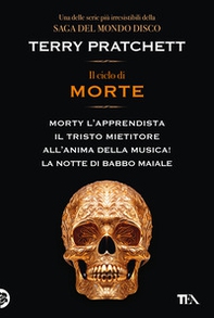 Il ciclo di Morte. Morty l'apprendista-Il tristo mietitore-All'anima della musica-La notte di Babbo Maiale - Librerie.coop Il ciclo di Morte. Morty l'apprendista-Il tristo mietitore-All'anima della musica-La notte di Babbo Maiale - Librerie.coop