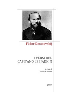 I versi del capitano Lebjadkin - Librerie.coop I versi del capitano Lebjadkin - Librerie.coop