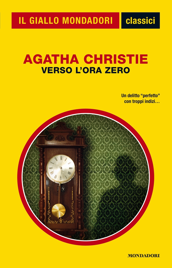 Verso l'ora zero (Il Giallo Mondadori) - Librerie.coop Verso l'ora zero (Il Giallo Mondadori) - Librerie.coop