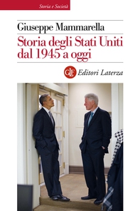 Storia degli Stati Uniti dal 1945 a oggi - Librerie.coop Storia degli Stati Uniti dal 1945 a oggi - Librerie.coop