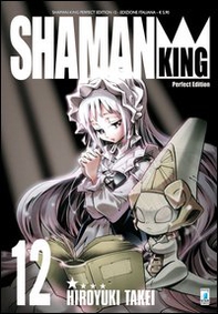 Shaman King. Perfect edition - Vol. 12 - Librerie.coop Shaman King. Perfect edition - Vol. 12 - Librerie.coop