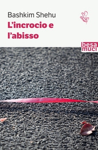 L'incrocio e l'abisso - Librerie.coop L'incrocio e l'abisso - Librerie.coop