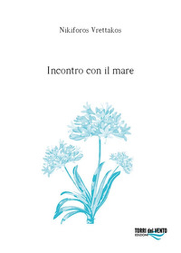 Incontro con il mare - Librerie.coop Incontro con il mare - Librerie.coop