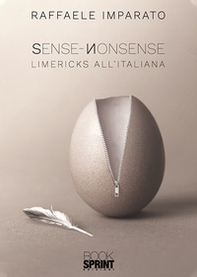 Sense-Nonsense. Limericks all'italiana - Librerie.coop