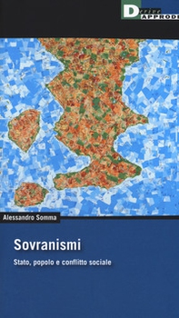 Sovranismi. Stato, popolo e conflitto sociale - Librerie.coop