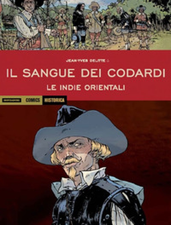 Le Indie orientali. Il sangue dei codardi - Librerie.coop Le Indie orientali. Il sangue dei codardi - Librerie.coop