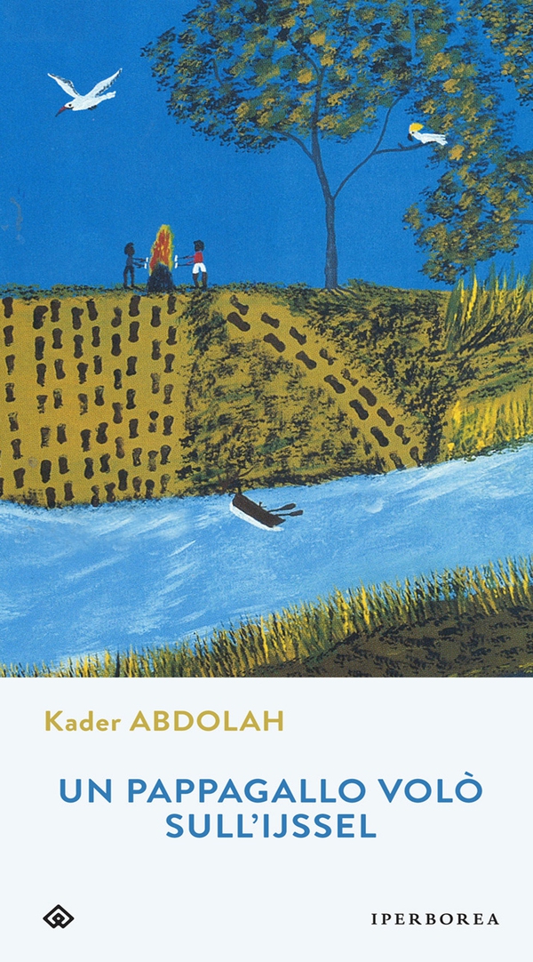Un pappagallo volò sull'IJssel - Librerie.coop