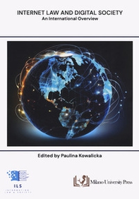 Internet law and digital society. An international overview - Librerie.coop