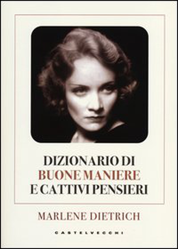 Dizionario di buone maniere e cattivi pensieri - Librerie.coop Dizionario di buone maniere e cattivi pensieri - Librerie.coop