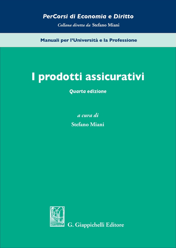 I prodotti assicurativi - Librerie.coop I prodotti assicurativi - Librerie.coop