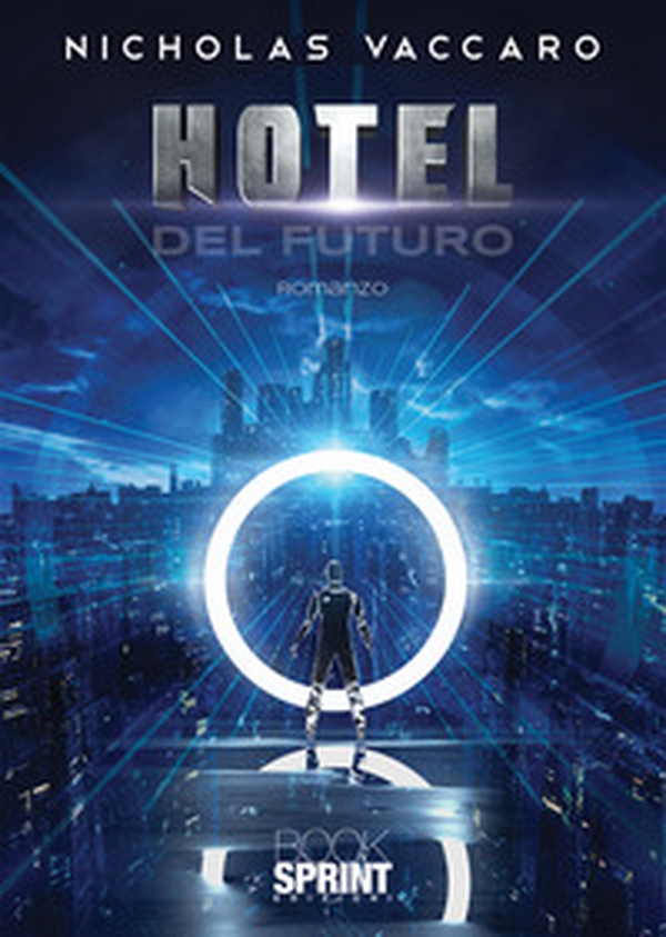 Hotel del futuro - Librerie.coop Hotel del futuro - Librerie.coop