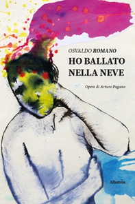 Ho ballato nella neve - Librerie.coop
