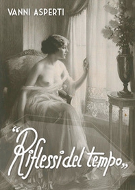 «Riflessi del tempo» - Librerie.coop «Riflessi del tempo» - Librerie.coop