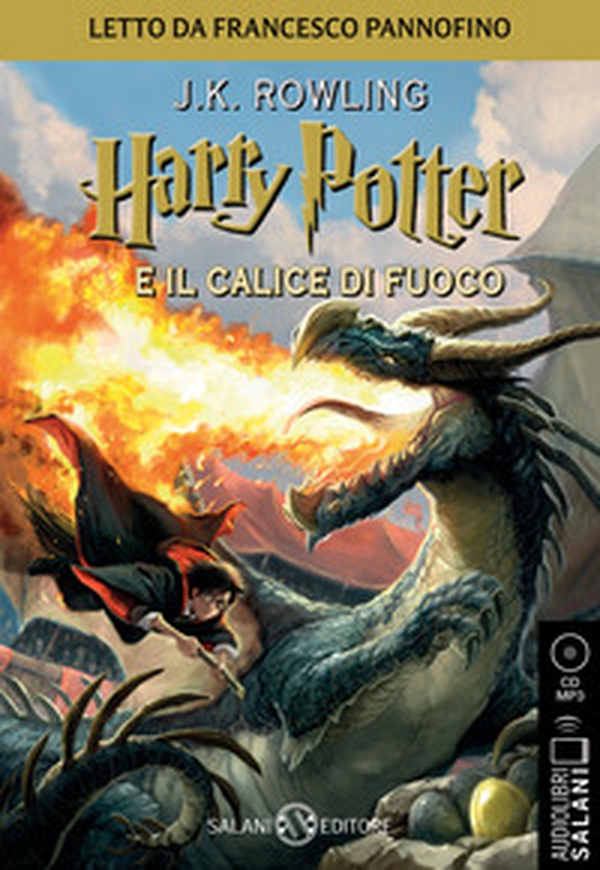 Harry Potter e il calice di fuoco letto da Francesco Pannofino. Audiolibro. CD Audio formato MP3 - Librerie.coop Harry Potter e il calice di fuoco letto da Francesco Pannofino. Audiolibro. CD Audio formato MP3 - Librerie.coop