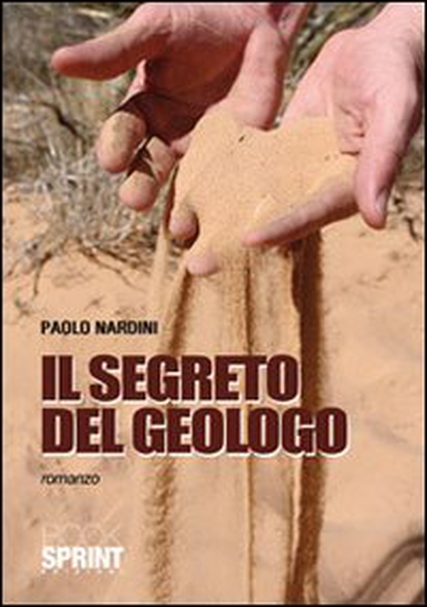 Il segreto del geologo - Librerie.coop Il segreto del geologo - Librerie.coop
