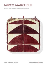 Mirco Marchelli. Ediz. italiana e inglese - Librerie.coop
