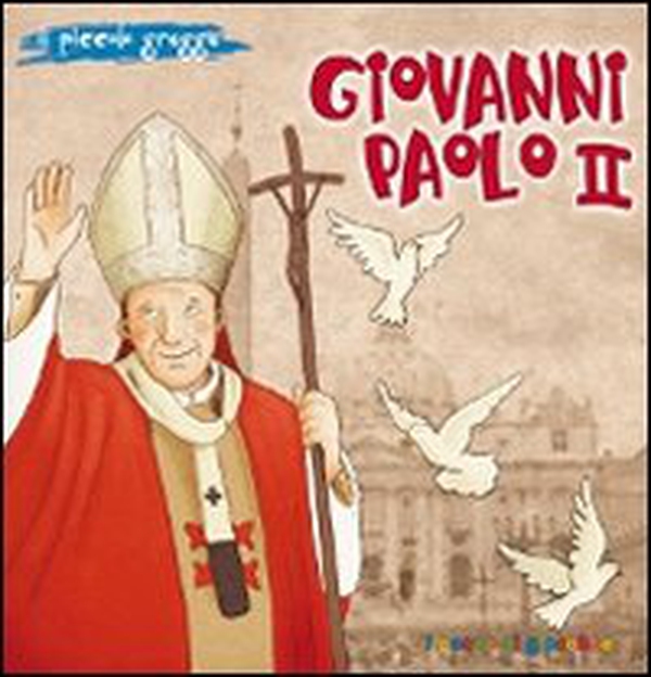 Giovanni Paolo II - Librerie.coop Giovanni Paolo II - Librerie.coop