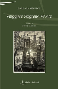 Viaggiare sognare vivere - Librerie.coop Viaggiare sognare vivere - Librerie.coop