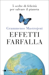 Effetti farfalla - Librerie.coop Effetti farfalla - Librerie.coop