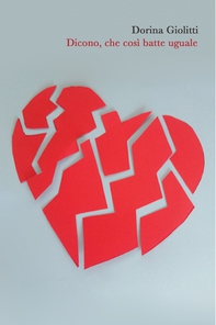Dicono, che così batte uguale - Librerie.coop