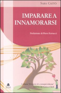 Imparare a innamorarsi - Librerie.coop Imparare a innamorarsi - Librerie.coop