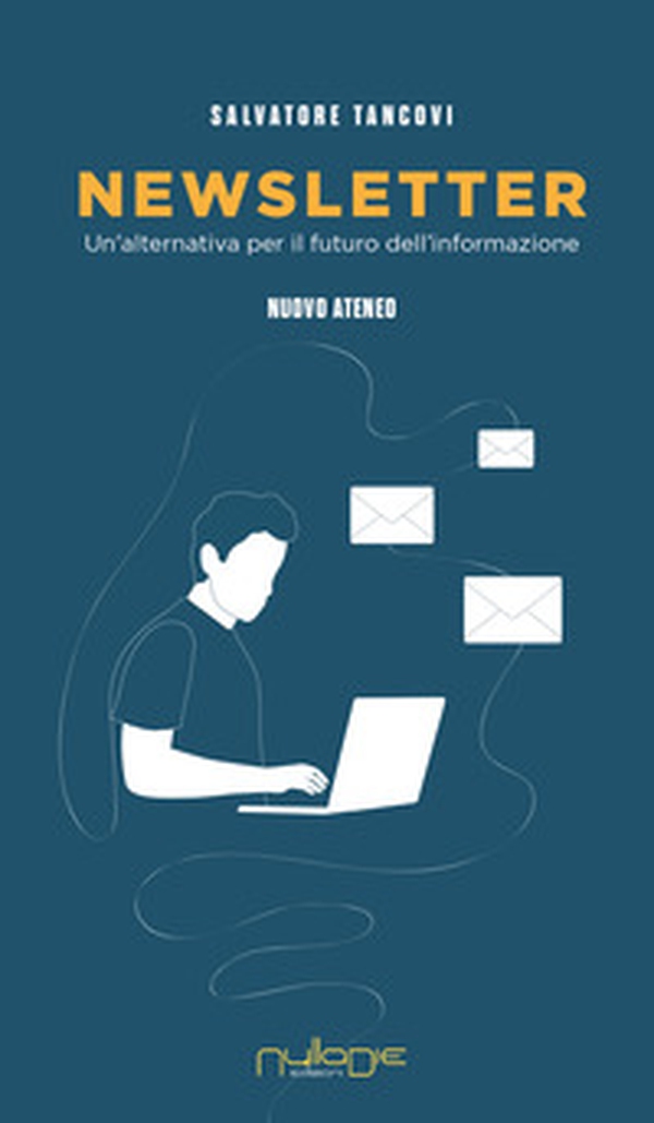 Newsletter. Un'alternativa per il futuro dell'informazione - Librerie.coop Newsletter. Un'alternativa per il futuro dell'informazione - Librerie.coop