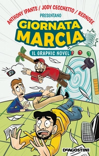 Giornata marcia. Il graphic novel - Librerie.coop
