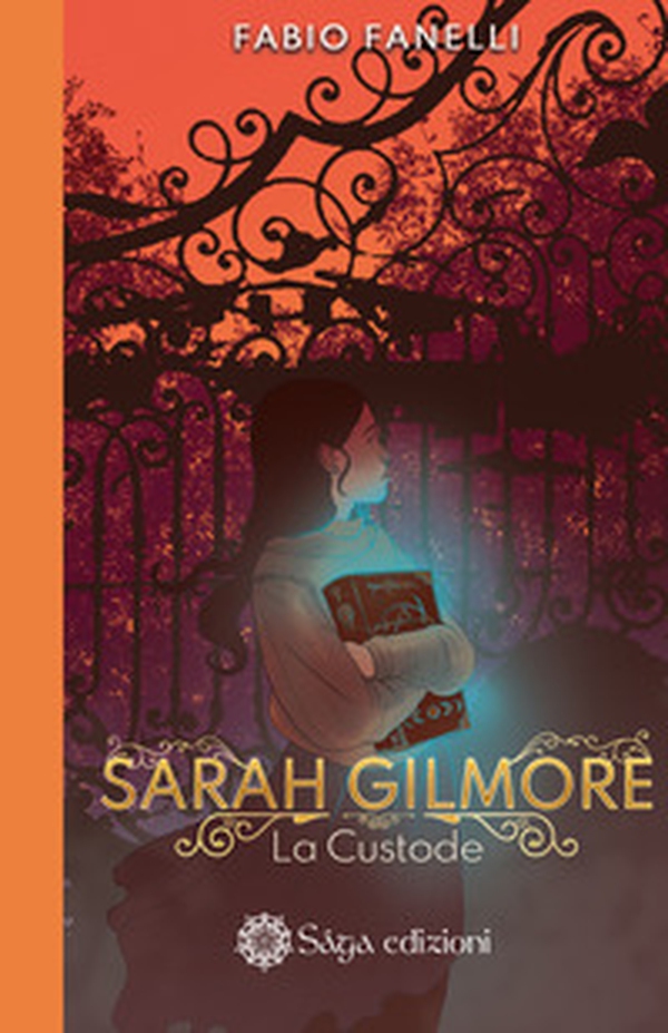 La custode. Sarah Gilmore - Vol. 1 - Librerie.coop La custode. Sarah Gilmore - Vol. 1 - Librerie.coop