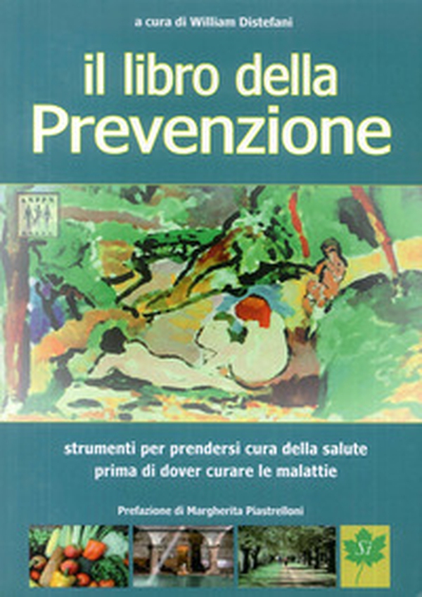 Il libro della prevenzione - Librerie.coop Il libro della prevenzione - Librerie.coop