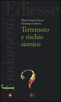 Terremoto e rischio sismico - Librerie.coop