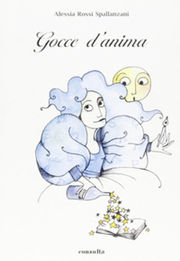 Gocce d'anima - Librerie.coop Gocce d'anima - Librerie.coop