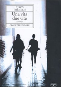 Una vita, due vite - Librerie.coop