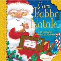 Caro Babbo Natale... - Librerie.coop