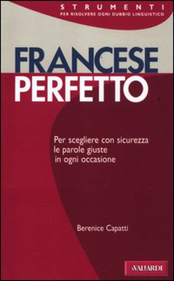 Francese perfetto - Librerie.coop Francese perfetto - Librerie.coop