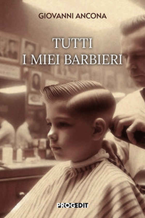 Tutti i miei barbieri - Librerie.coop Tutti i miei barbieri - Librerie.coop