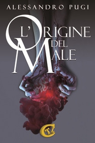 L'origine del male - Librerie.coop L'origine del male - Librerie.coop
