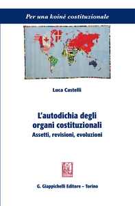 L'autodichia degli organi costituzionali - Librerie.coop L'autodichia degli organi costituzionali - Librerie.coop